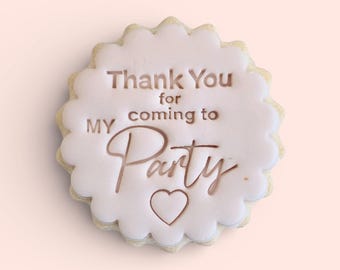 Thank you for coming to my party, Birthdays, M&S size double cookie cutter, personalised embosser