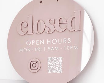 Pink Round Closed Sign - 3D Open Shop Signage - Custom Business Hours Instagram QR Code Sign