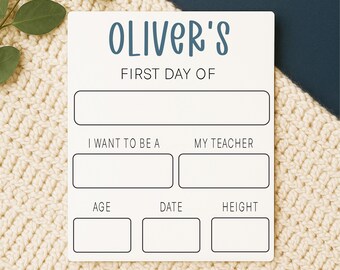 Personalized First Day of School Sign: Reusable Photo Prop