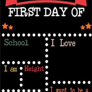 Personalized First Day of School Chalkboard Sign: Reusable Custom Keepsake