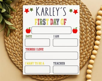 Personalized First Day of School Sign: Reusable Photo Prop
