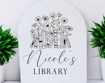 Personalized Library Sign: Floral Bookshelf Decor, Book Lover Gift