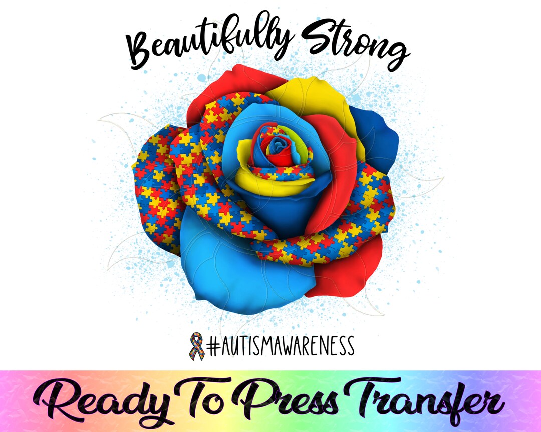 Beautifully Strong Autism Rose Autistic Awareness Ready to Etsy