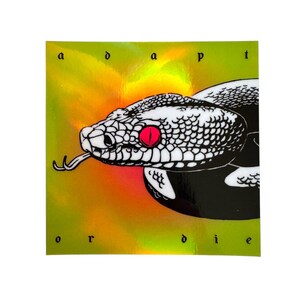 Sticker serpent « Adapt or Die » – Sticker serpent holographique