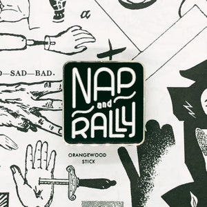 Nap And Rally Enamel Lapel Pin
