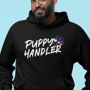Puppy Handler Hoodie