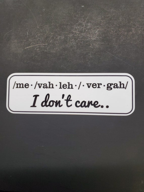 I Don't Care Sticker Decal Spanish Me Vale Etsy