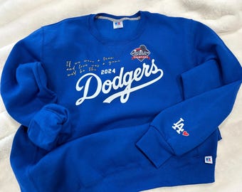 Dodgers Crewneck Sweatshirt - Remind your significant other how much you love them.