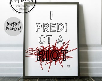 Predigo un motín.  Música, Letras, Cita, Decoración del Hogar, Arte mural, Arte, Póster, Divertido, Imprimible, Descarga digital.