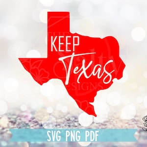 Svg Download | Keep Texas Red Svg | Republican Svg | Conservative Svg | Red Texas Svg | Svg Instant Download | Svg Cut File | Svg | Cut File