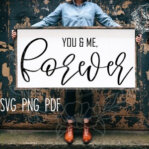 Svg Download | You & Me Forever Svg | You and Me Forever Svg | You and Me Svg | Svg Instant Download | Svg Cut File | Svg | Cut File