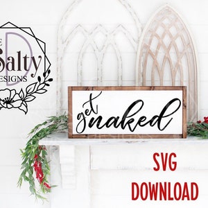 Svg Download | Svg Instant Download | Svg Cut File | Get Naked Svg | Get Naked | Bathroom Svg | Bedroom Svg | Couples Svg | Svg | Cut File