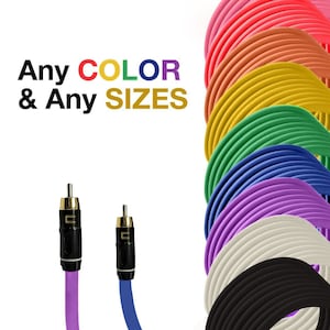 May include: A variety of colorful RCA audio cables with gold-plated connectors. The image displays cables in purple and blue, with a stack of coiled cables in various colors. Text reads "Any COLOR & Any SIZES".