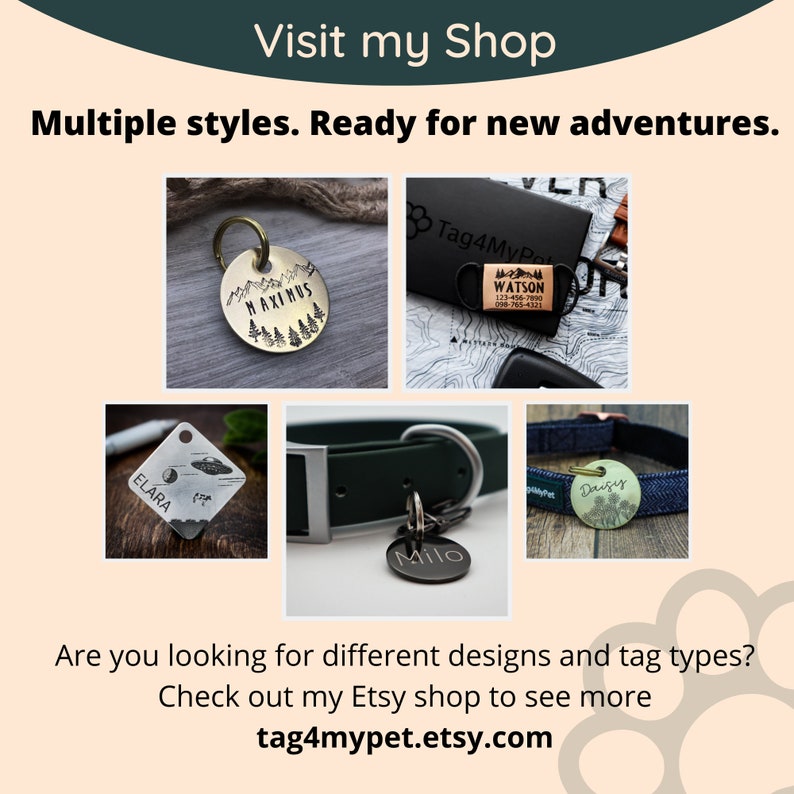 May include: Assortment of personalized dog tags with different designs and styles. Tags feature names like "Maximus", "Watson", "Elara", "Milo", and "Daisy".  The tags are made of metal and have a variety of finishes.  Visit tag4mypet.etsy.com to see more.