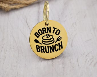 Born To Brunch Design Engraved Custom Dog Tag Personalized Dog Name Tag ID Cat Collar Tag Customized Dog Tag