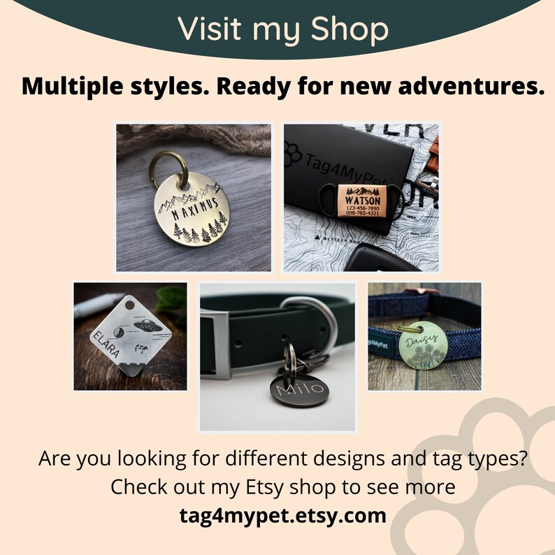 May include: Assortment of personalized dog tags with different designs and styles. Tags feature names like "Maximus", "Watson", "Elara", "Milo", and "Daisy".  The tags are made of metal and have a variety of finishes.  Visit tag4mypet.etsy.com to see more.