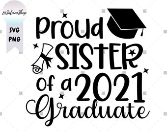 Free Free Proud Sister Svg 763 SVG PNG EPS DXF File