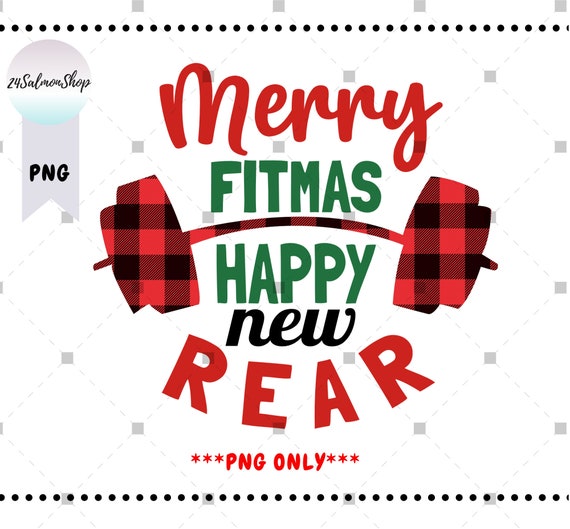 Merry Fitmas And A Happy New Rear Christmas Fitness Workout Merry Fitmas And A Happy New Rear Christmas Fitness Workout