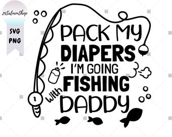 I'm Going Fishing with Daddy Design Graphic by BDB_Graphics