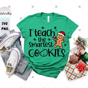 Ich lehre die schlauesten Kekse SVG PNG, Cookie Santa svg, lustige Klassenzimmer-Studenten svg, frohe Weihnachten, digitaler Download Schnittdatei für Cricut