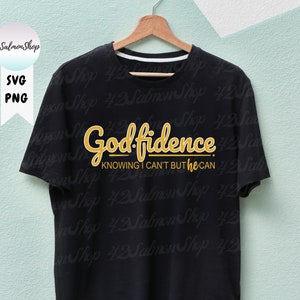 Godfidence SVG PNG God Svg God Fidence Svg Digital Download - Etsy