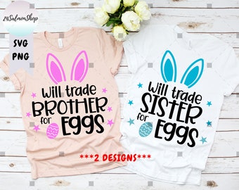 Easter Baby Reveal 2026 SVG PNG, Will Trade For Eggs svg, Funny Brother Sister svg, Family Easter svg, Digital Download Cut Files for Cricut