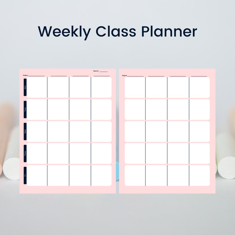 May include: Two-page weekly class planner with a pink border and white interior. Each page has five columns for each day of the week, with space for subjects and the week's date. The text "Weekly Class Planner" is at the top.