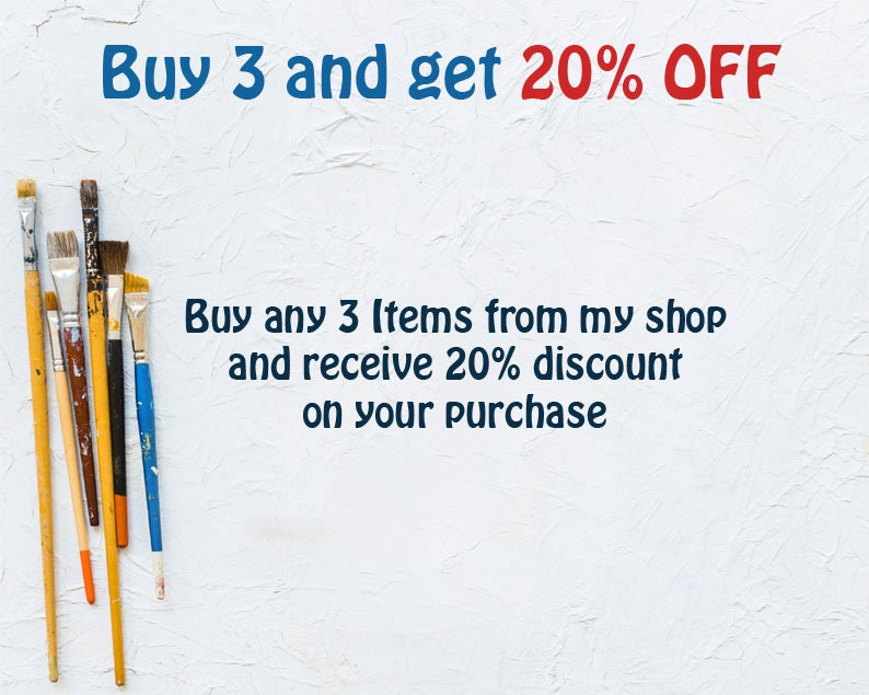 May include: A white background with a group of paint brushes arranged vertically. The text "Buy 3 and get 20% OFF" is in blue and red letters at the top of the image. The text "Buy any 3 Items from my shop and receive 20% discount on your purchase" is in blue letters below the brushes.
