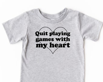 Quit Playing Games with My Heart T-Shirt