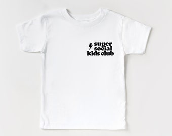 Super sozial Kids Club, Sommer T-Shirt für Kinder, Kinderkleidung Mädchen, Kleinkind T-Shirt, Kleinkind Shirt für Jungen, Geschenk für Mutter Geburtstag, Baby Tshirt