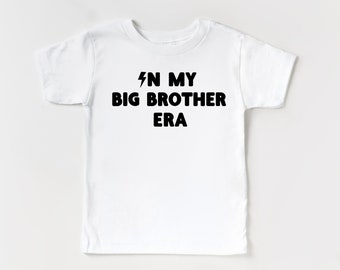 In my Big Brother era, In my era tshirt for kids, sibling announcement tshirt, big brother shirt for toddler, trendy tshirts for toddlers