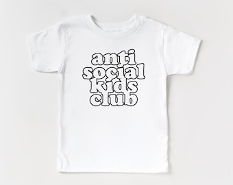 Anti Social Kids Club, summer shirt for kids, kids clothes girls, kids tee, toddler shirt for boys, gift for mom birthday, baby tshirt