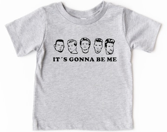 nsync shirt for kids, its gonna be me, nsync shirt, nsync tshirt, nsync kids shirt, baby shirt, babyshower gift, kids tshirt