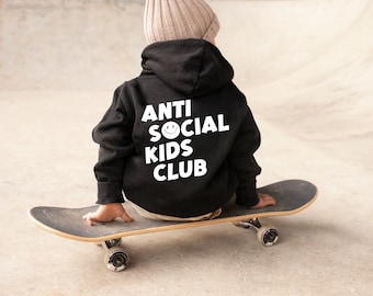 Anti Social Kids Club back print, Cool hoodie for kids, Anti Social Moms club, Cool kids shirt, kids sweatshirt