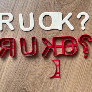 R U Ok? Letter cutter cookie cutter cake