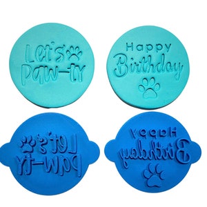 Dog cookie stamp cake fondant embosser - Let&#39;s paw-ty, and Happy birthday stamp