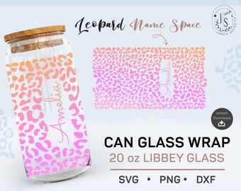 Leopard Print 20oz Can Glass Wrap, Space Name SVG (Digital Download)