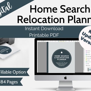 May include: A digital printable home search and relocation planner with 184 pages. The planner is shown on a computer screen and a printed page is being ejected from a printer. The planner is a new updated version and includes fillable options.