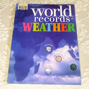 World Records of Weather Walch Publisher 1997 Primera edición Primera impresión Páginas reproducibles Póster extra de récords mundiales