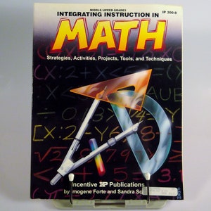 May include: A book cover with the title "Integrating Instruction in Math" in yellow letters on a black background. The cover features a protractor, compass, and other math tools on a chalkboard with math equations written in colorful chalk.