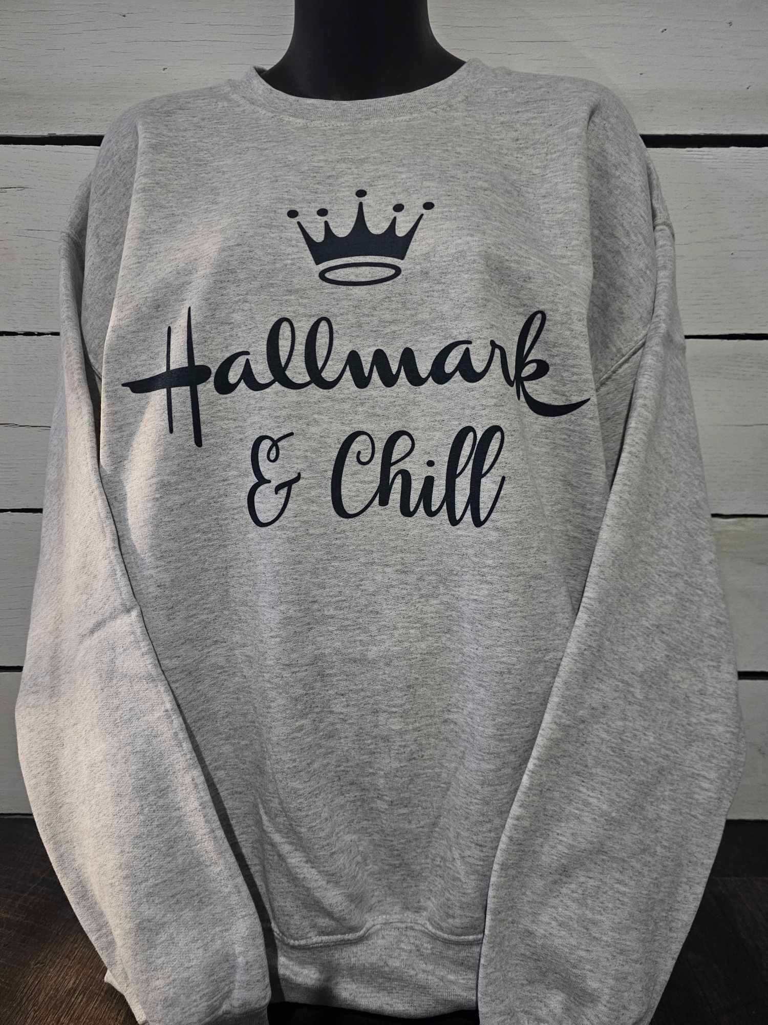 hallmark and chill shirt