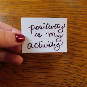 Colored Positivity