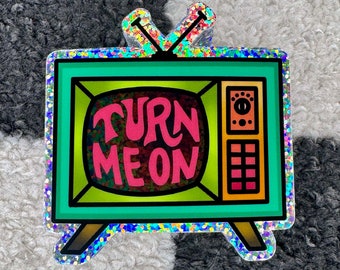 Retro Television Turn Me On Glitter Sticker | 1950's Vibes | Reflective Effect Vinyl | Water Bottle Laptop Sticker