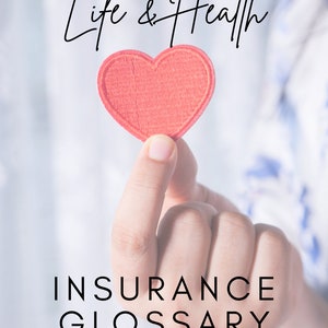 Comprehensive Life Insurance License Study Guide: Essential Glossary for Success