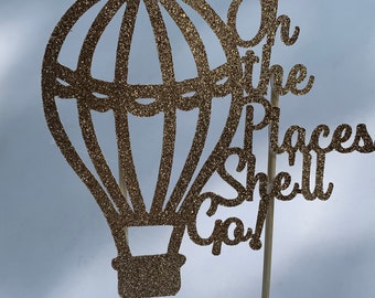 Oh the Places cake topper hot air balloon cake topper