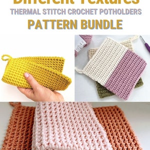 CROCHET POTHOLDER PATTERN Bundle, 3 Thermal Stitch Crochet Variations, Potholder Patterns, Hot Pad, Trivet - Pdf Download