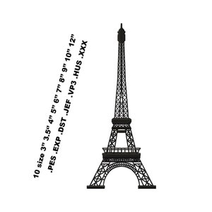May include: Black Eiffel Tower design. Sizes include 3", 3.5", 4", 5", 6", 7", 8", 9", 10", and 12" options. File formats: PES, EXP, DST, JEF, VP3, HUS, and XXX. The iconic landmark is depicted in a detailed, geometric style.