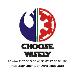Choose Wisely Embroidery Designs. Files with design for machine embroidery. Format pes vp3 jef Hus dst exp xxx. 10 sizes. Digital product!