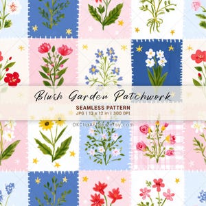 May include: A seamless patchwork pattern featuring watercolor floral designs. The design includes squares of pink, blue, and white, each adorned with different flowers and star accents. The text "Blush Garden Patchwork" is displayed across the image.