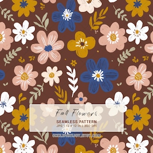 May include: A seamless pattern featuring hand-drawn style flowers in shades of blue, mustard yellow, white, and dusty pink on a dark brown background. The text reads Fall Flowers SEAMLESS PATTERN JPG | 30.48 x 30.48 cm | 300 DPI OKCLIPARTJOY.ETSY.COM.